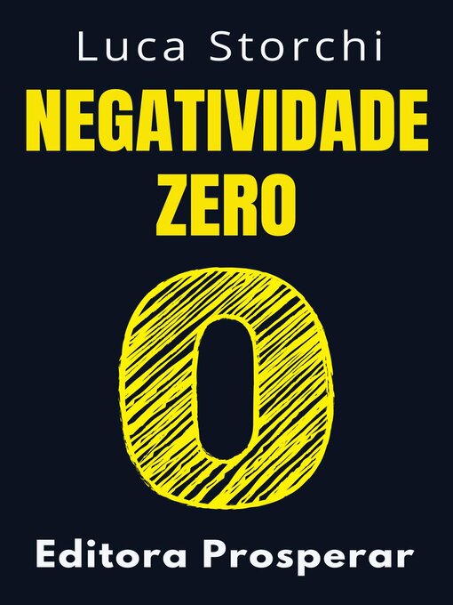 Title details for Negatividade Zero by Editora Prosperar - Available